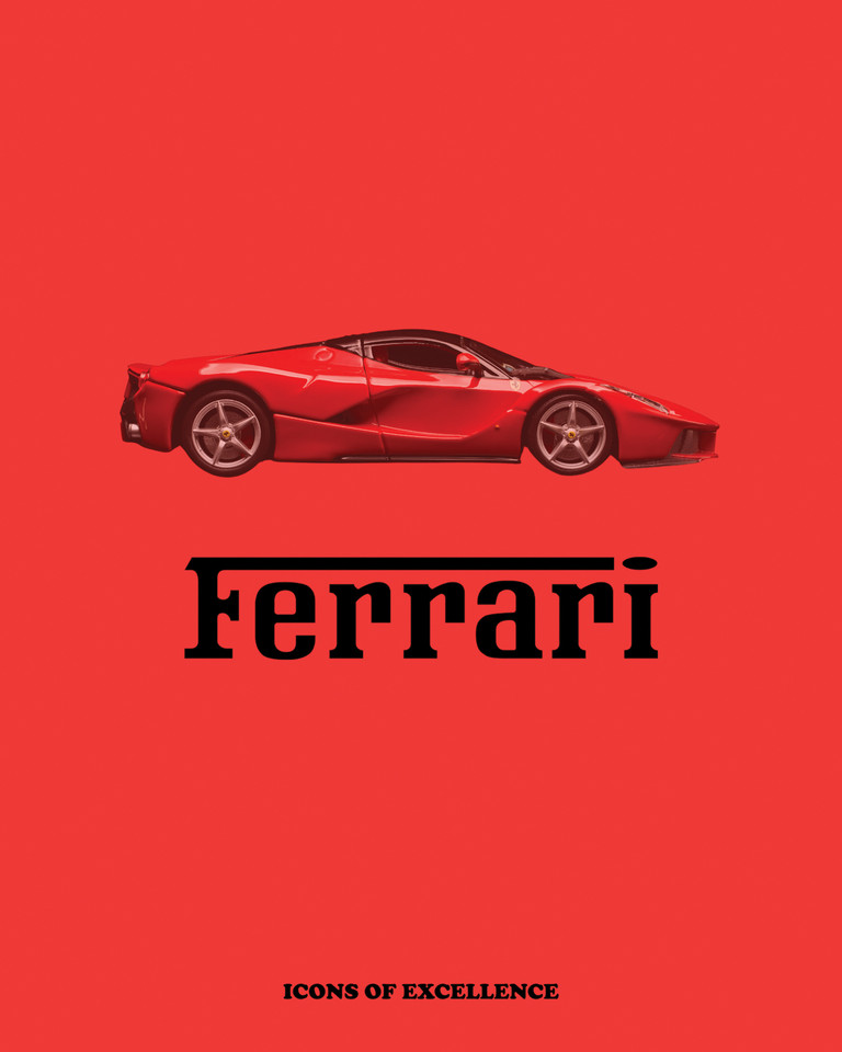 Ferrari: Icons of Excellence book cover by Arianna Previtera