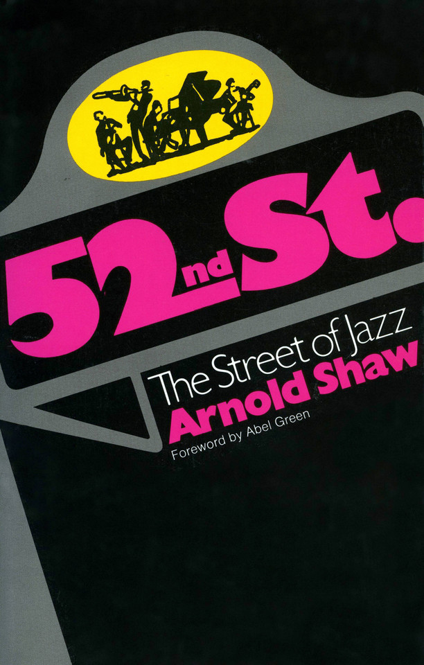 52nd Street: The Street Of Jazz book cover by Arnold Shaw