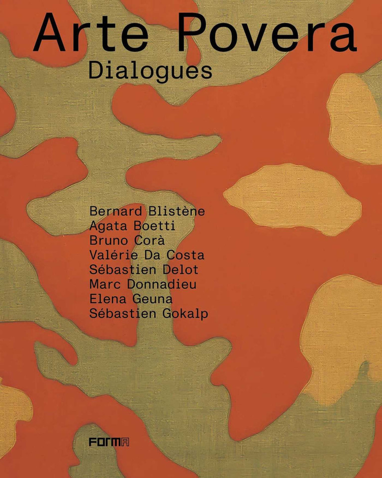 Arte Povera. Dialogues book cover by Bernard Blistène, Agata Boetti, Valérie Costa, Sébastien Delos, Marc Donnadieu, Elena Geuna, Sébastien Gokalp