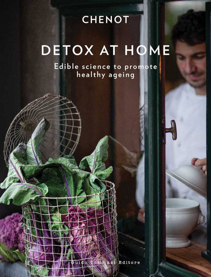 Detox at Home: Edible science to promote healthy ageing book cover by Chenot