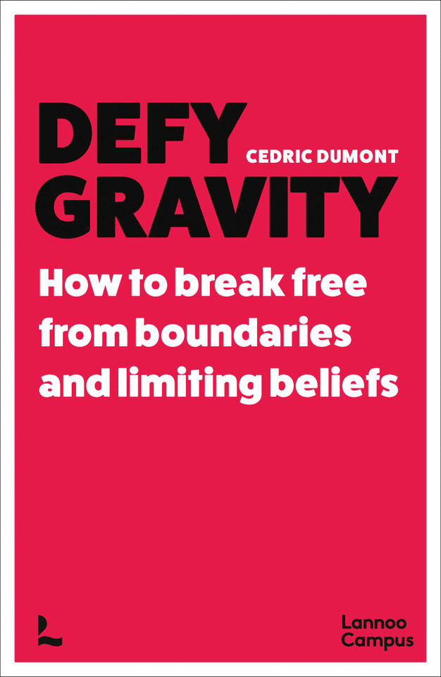 Defy Gravity: How to break free from boundaries and limiting beliefs book cover by Cedric Dumont