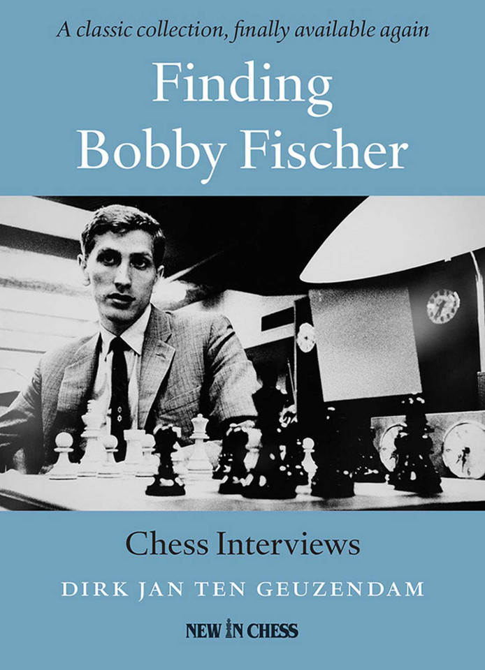 Finding Bobby Fischer book cover by Dirk Jan ten Geuzendam