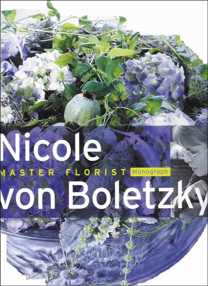 Nicole Von Boletzky: Master Florist book cover by Maja Spaltenstein