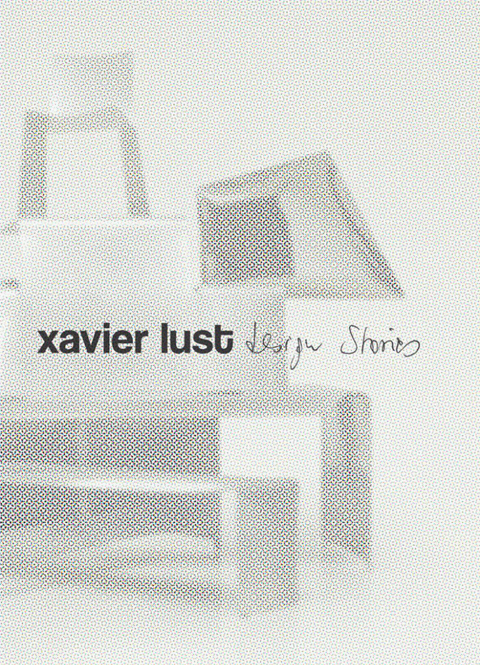 Xavier Lust. Design Stories book cover by Xavier Lust, Cristina Didero