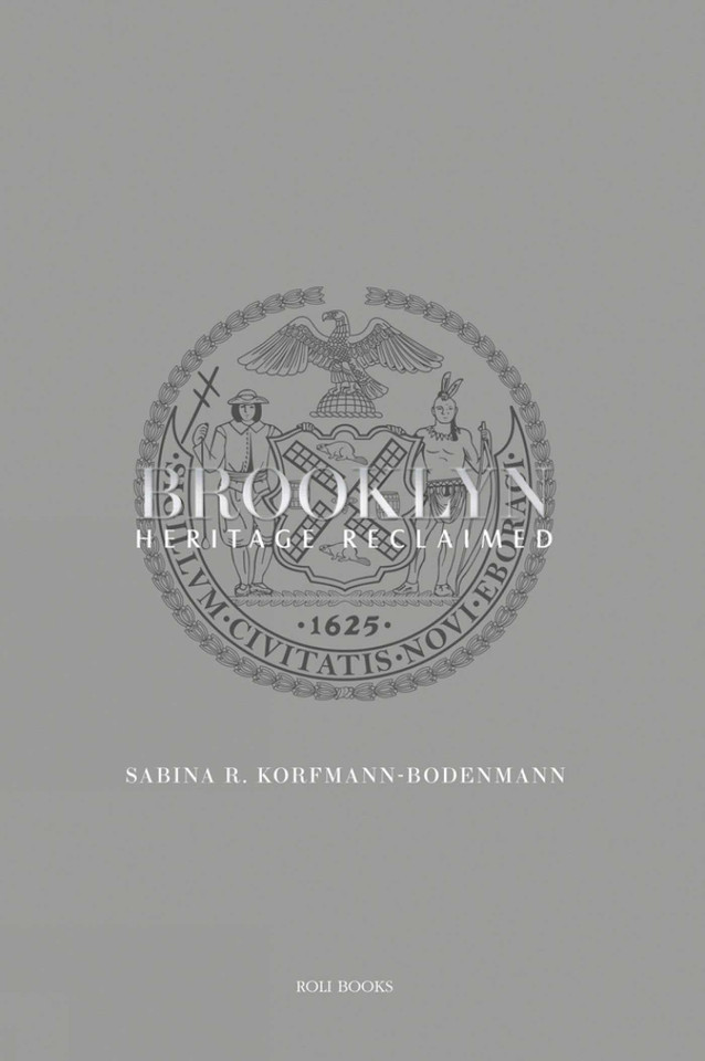 Brooklyn: Heritage Reclaimed book cover by Sabina R. Korfmann-Bodenmann