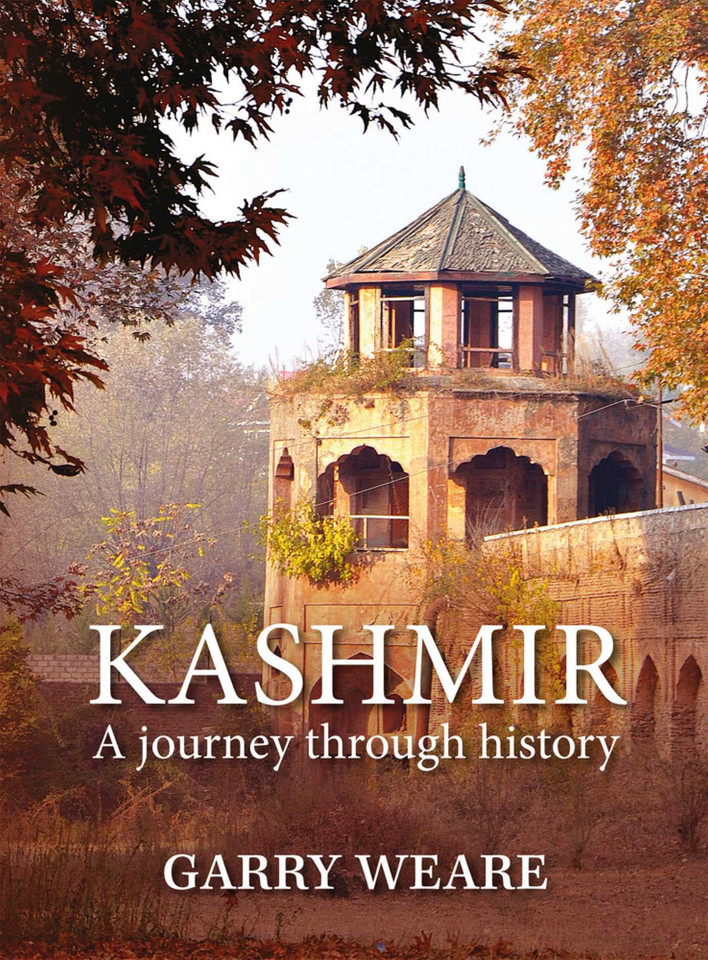 Kashmir: A Journey Through History book cover by Garry Weare