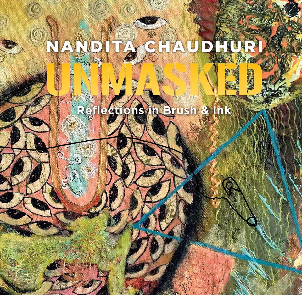 Unmasked: Reflections in Brush & Ink book cover by Nandita Chaudhuri
