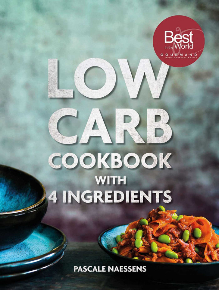 Low Carb Cooking With 4 Ingredients book cover by Pascale Naessens