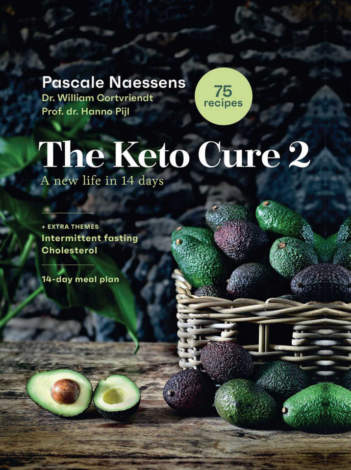 The Keto Cure 2: A New Life in 14 Days book cover by Pascale Naessens, William Cortvriendt, Hanno Pijl