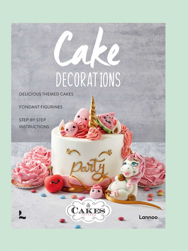 Cake Decorations book cover by Tatyana Huffel
