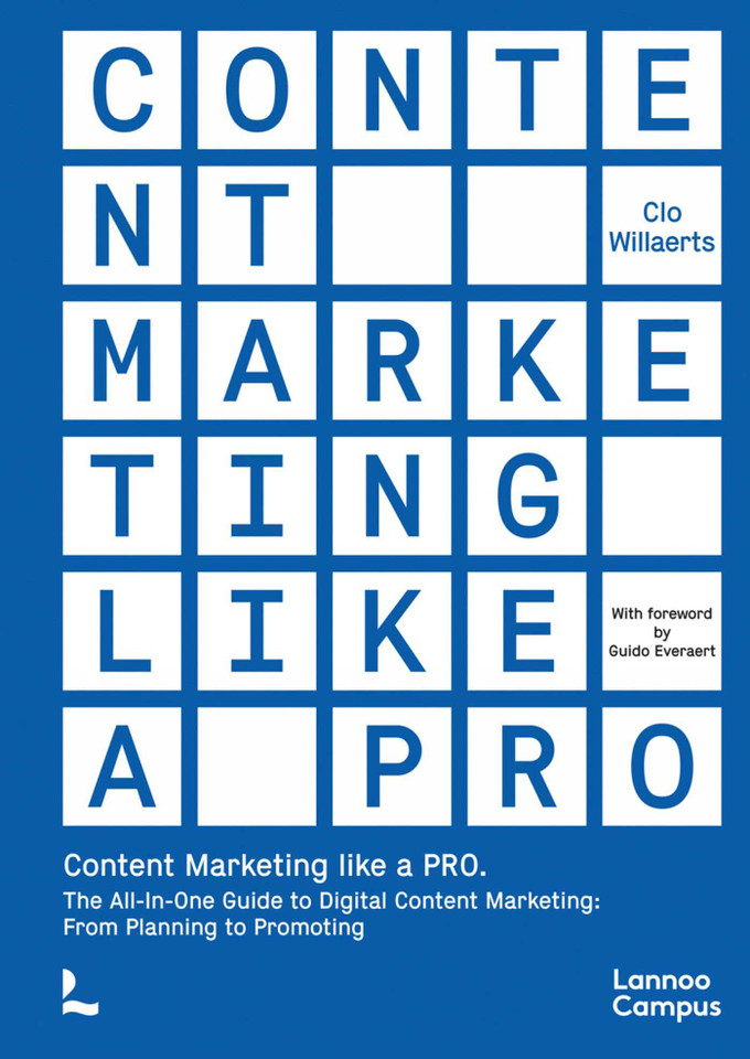 Content Marketing like a PRO: The All-In-One Guide to Content Marketing: From Planning to Promoting book cover by Clo Willaerts