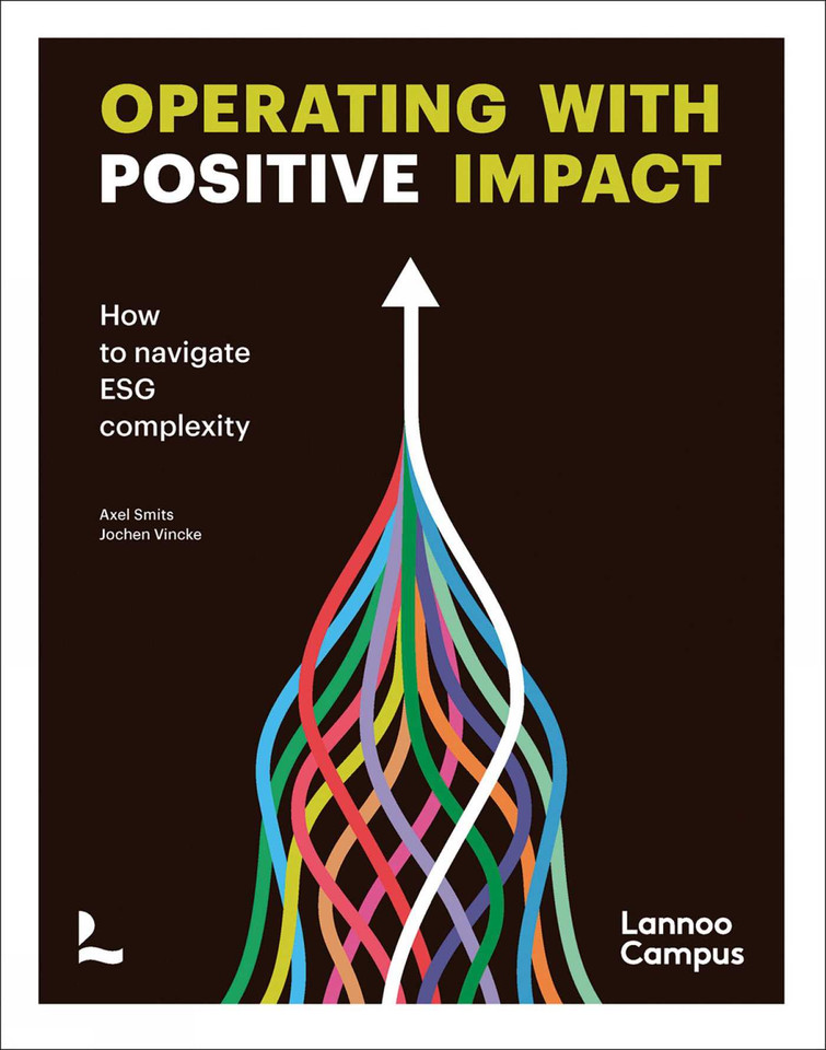 Operating with positive impact: How to navigate ESG complexity book cover by Axel Smits, Jochen Vincke