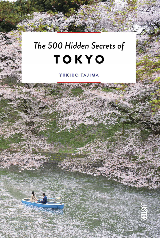 The 500 Hidden Secrets of Tokyo (The 500 Hidden Secrets) book cover by Yukiko Tajima