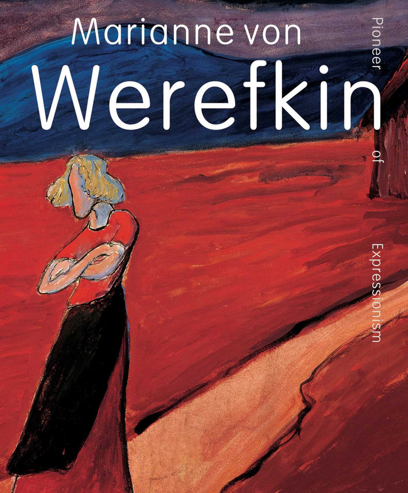 Marianne von Werefkin: Pioneer of Expressionism book cover by Beatrice Bormann, Mara Folini, Leiko Ikemura, Roman Zieglgänsberger