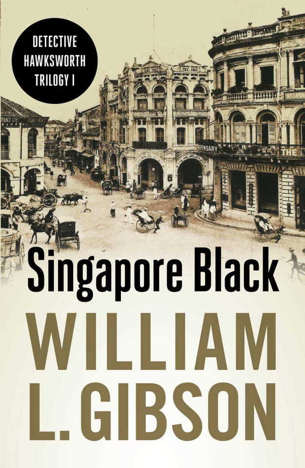 Singapore Black book cover by William L. Gibson