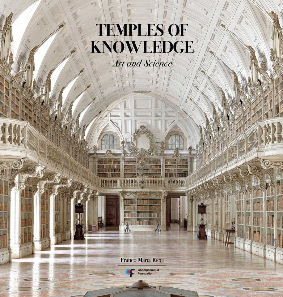 Temples of Knowledge: Art and Science book cover by Alberto Manguel, António Filipe Pimentel, Stefano Salis