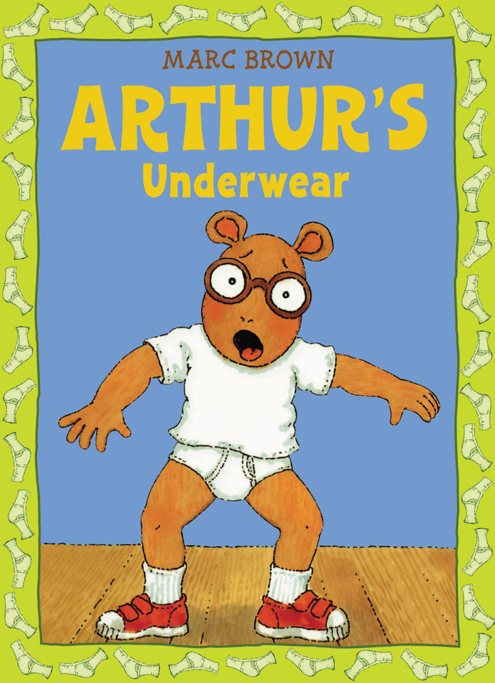 Arthur's Underwear: An Arthur Adventure (A Classic Arthur Adventure) book cover by Marc Brown