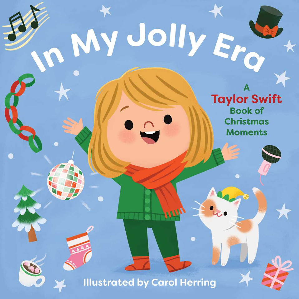 In My Jolly Era: A Taylor Swift Book of Christmas Moments book cover by 