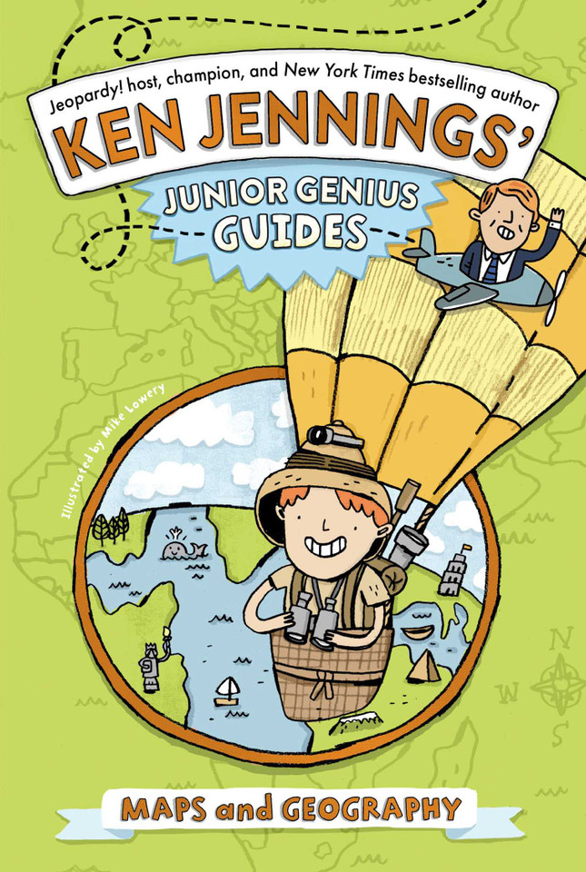 Maps and Geography (Ken Jennings’ Junior Genius Guides) book cover by Ken Jennings
