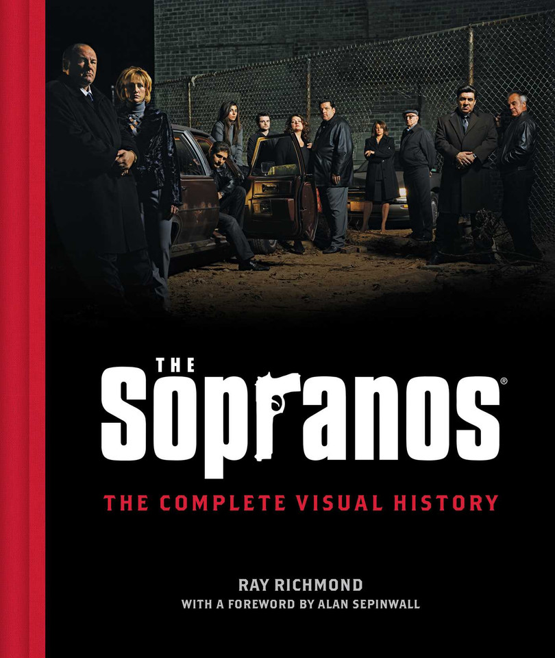 The Sopranos: The Complete Visual History book cover by Ray Richmond