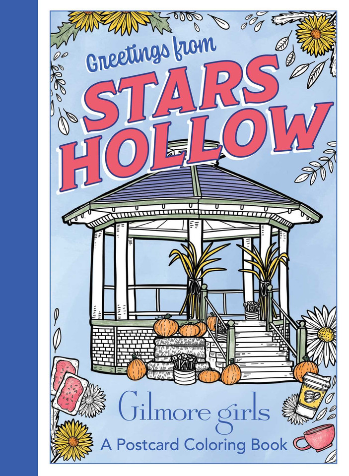 Gilmore Girls: Greetings from Stars Hollow: An Official Postcard Coloring Book book cover by 