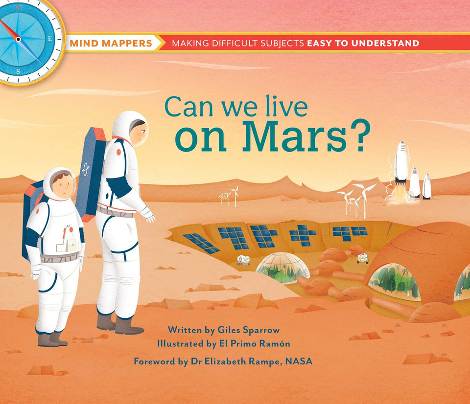 Can We Live on Mars?: Mind Mappers—making difficult subjects easy to understand book cover by Giles Sparrow