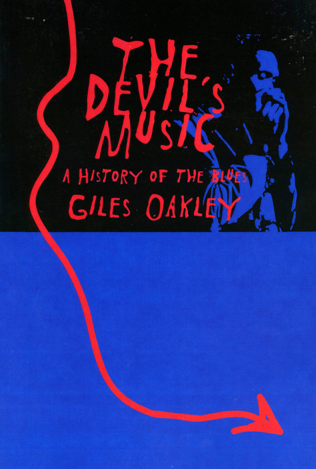 The Devil's Music: A History Of The Blues book cover by Giles Oakley