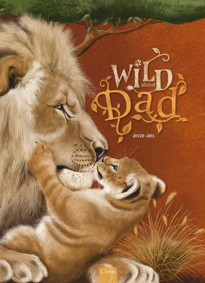Wild about Dad book cover by Jessie Jans