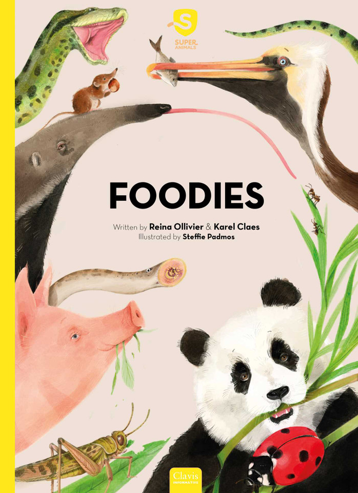 Foodies (Super Animals) book cover by Reina Ollivier, Karel Claes