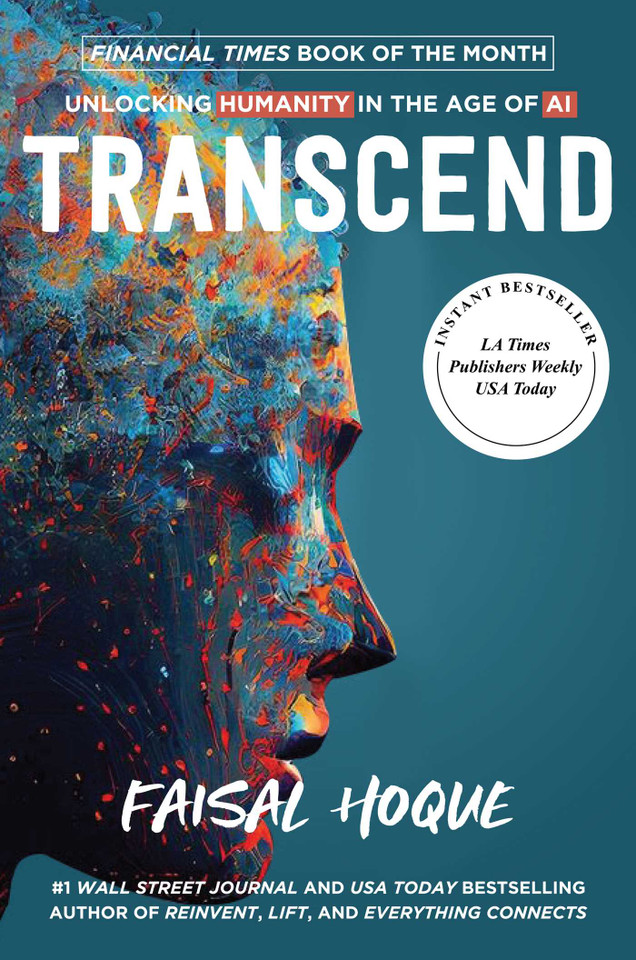Transcend: Unlocking Humanity in the Age of AI book cover by Faisal Hoque