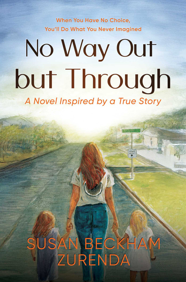 No Way Out but Through book cover by Susan Beckham Zurenda