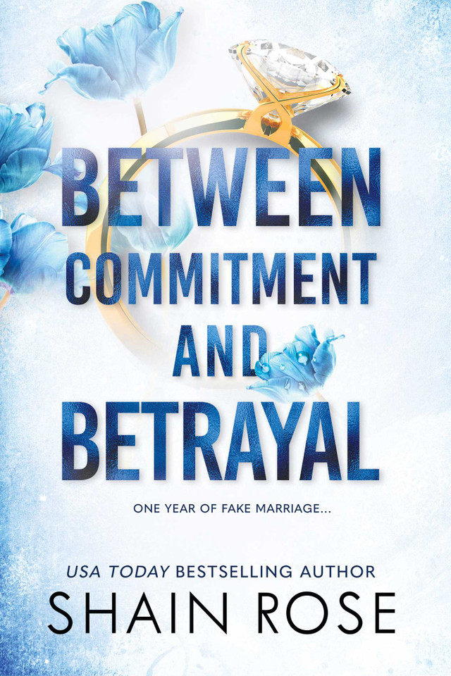 Between Commitment and Betrayal (The Hardy Billionaire Brothers Series) book cover by Shain Rose