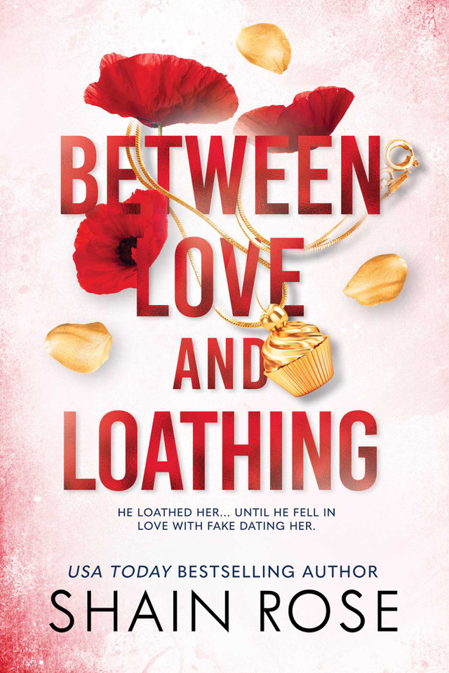Between Love and Loathing (The Hardy Billionaire Brothers Series) book cover by Shain Rose