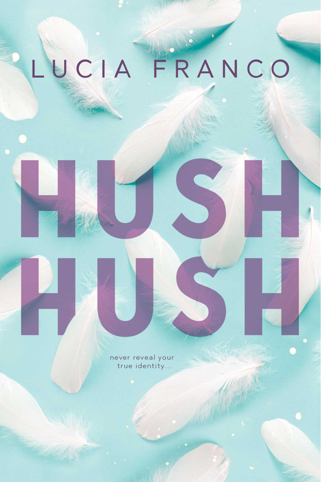 Hush Hush (Hush Hush) book cover by Lucia Franco