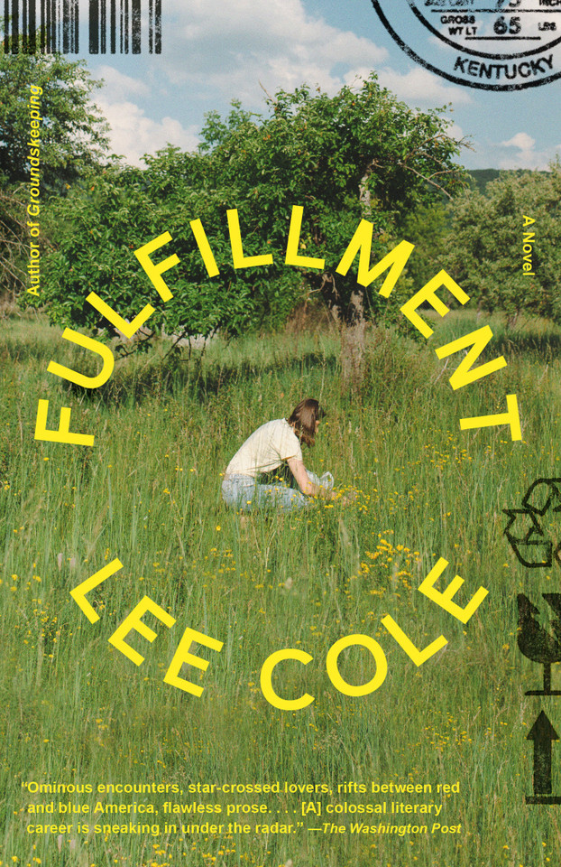 Fulfillment: A Novel book cover by Lee Cole