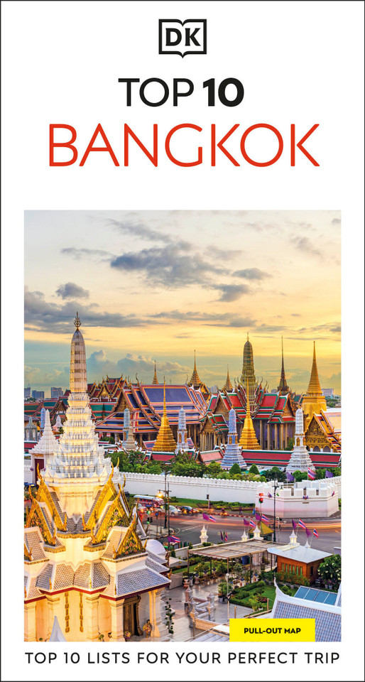 DK Top 10 Bangkok: Top 10 lists for your perfect trip, plus an all-weather folded map (Pocket Travel Guide) book cover by DK Travel