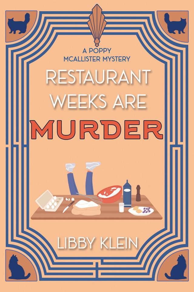 Restaurant Weeks Are Murder (A Poppy McAllister Mystery) book cover by Libby Klein