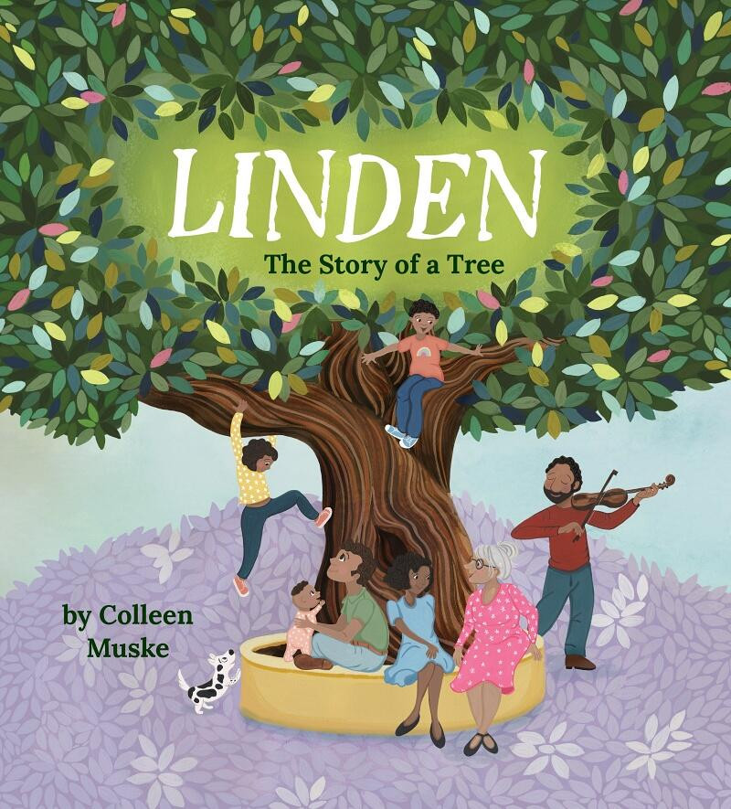 Linden: The Story of a Tree book cover by Colleen Muske