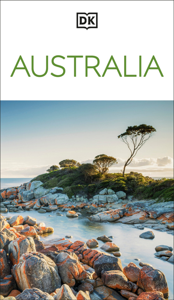 DK Australia: Must-See Sights. Culture & History. Detailed Maps & Tours. Covers Sydney, Melbourne, Brisbane, & mor (Travel Guide) book cover by DK Travel