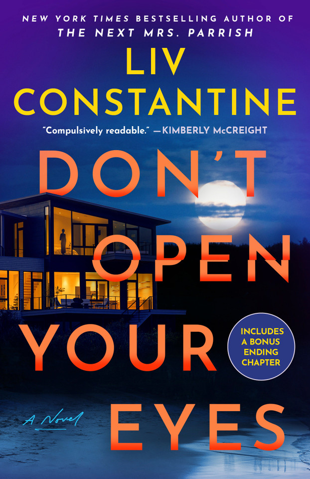 Don't Open Your Eyes: A Novel book cover by Liv Constantine