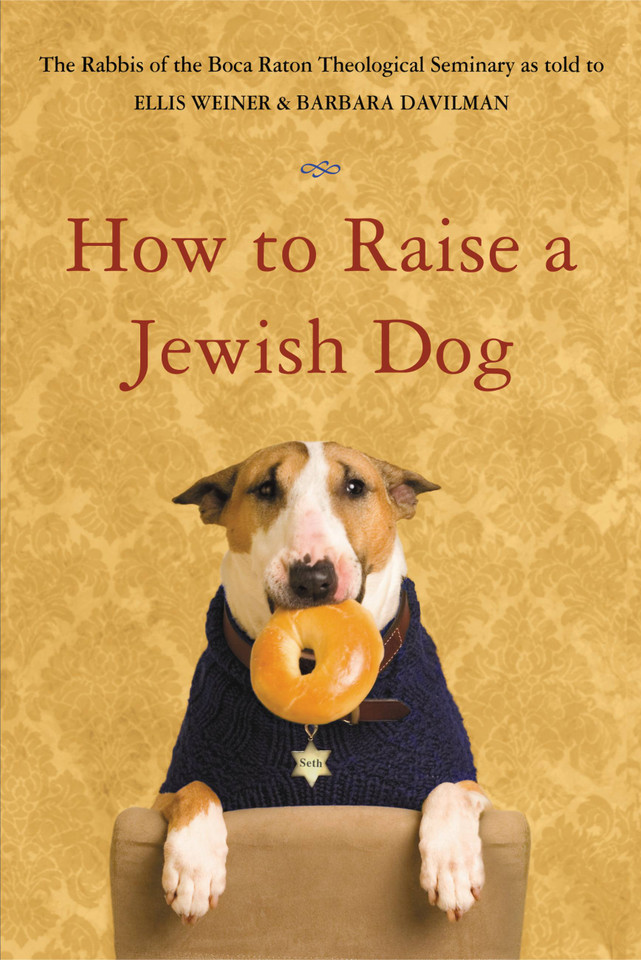 How to Raise a Jewish Dog book cover by Rabbis of Boca Raton Theological Seminary