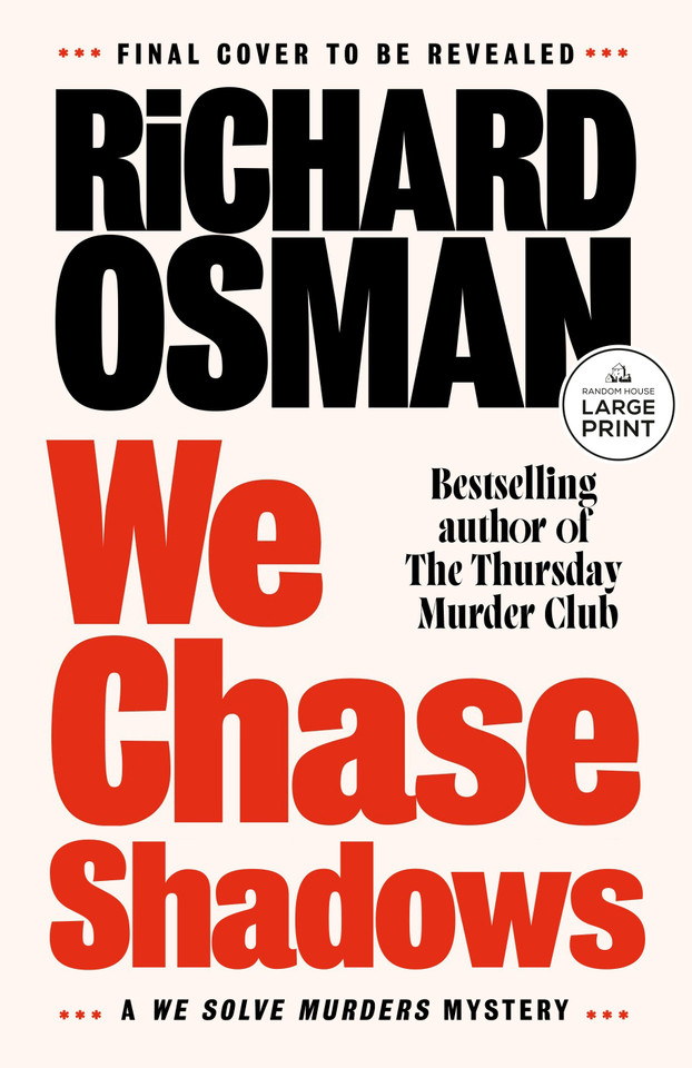 We Chase Shadows: A We Solve Murders Mystery book cover by Richard Osman