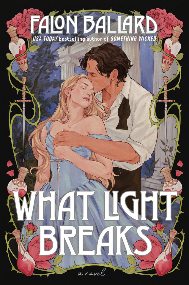 What Light Breaks (Idle Reputations) book cover by Falon Ballard