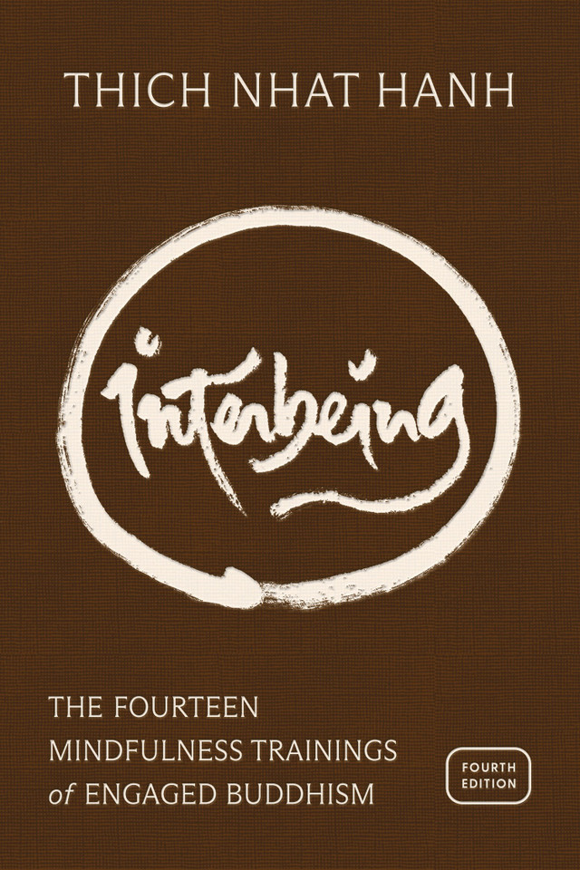 Interbeing, 4th Edition: The 14 Mindfulness Trainings of Engaged Buddhism book cover by Thich Nhat Hanh