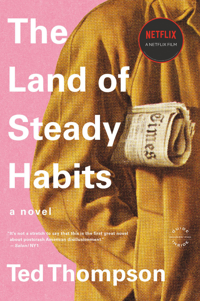 The Land of Steady Habits book cover by Ted Thompson