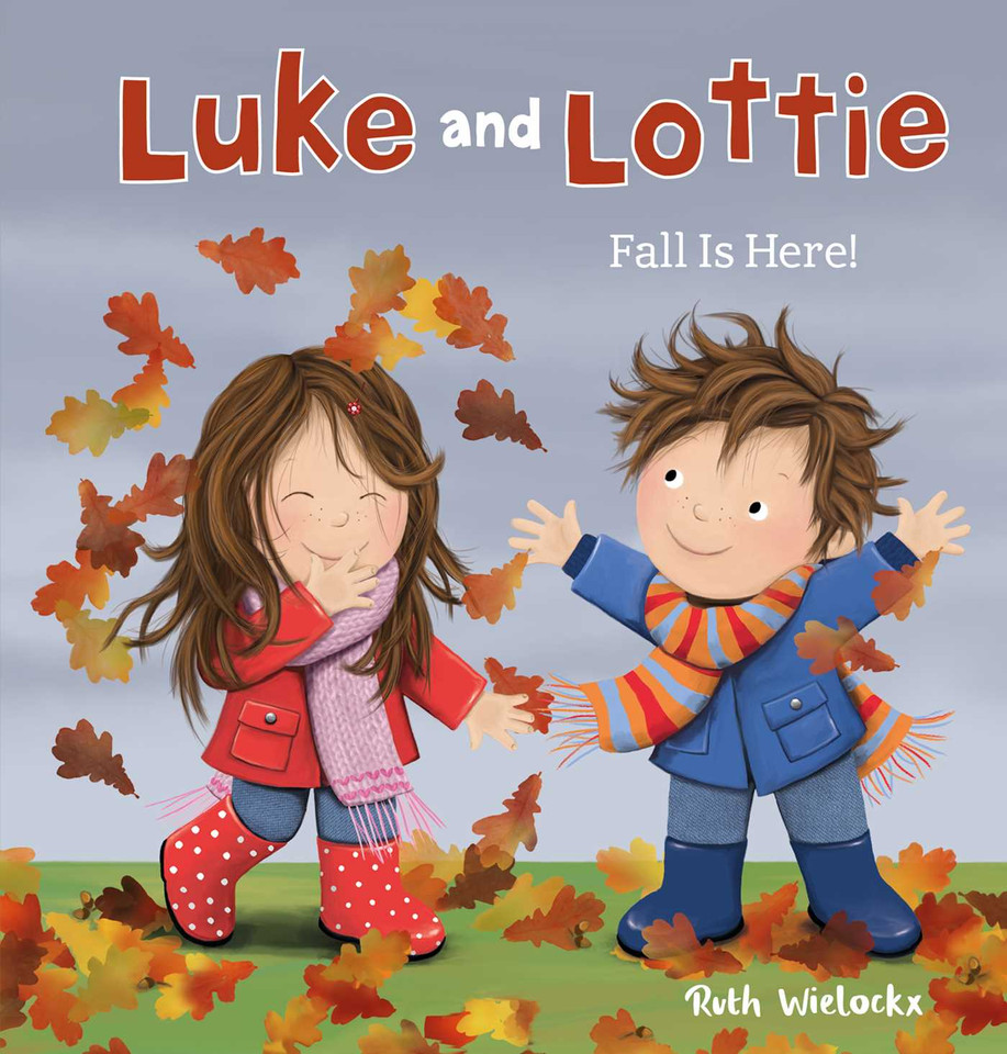 Luke and Lottie. Fall Is Here! (Luke and Lottie) book cover by Ruth Wielockx
