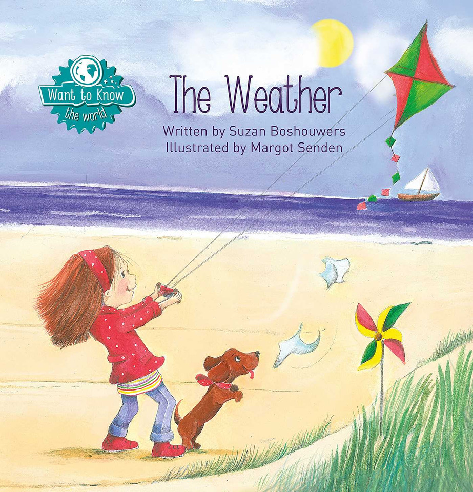 The Weather (Want to Know) book cover by Suzan Boshouwers