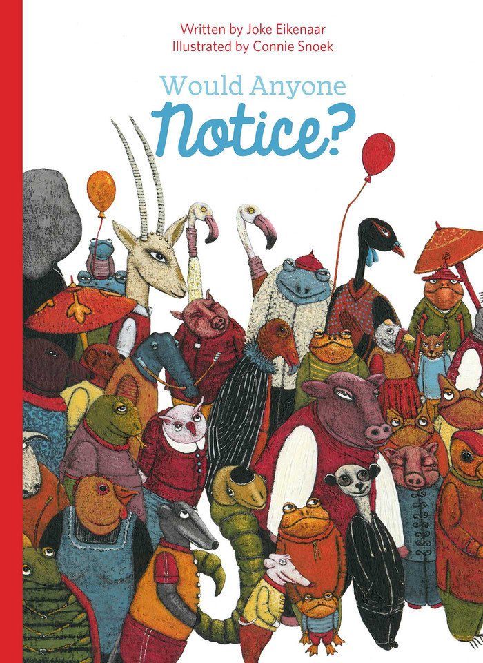 Would Anyone Notice? book cover by Joke Eikenaar