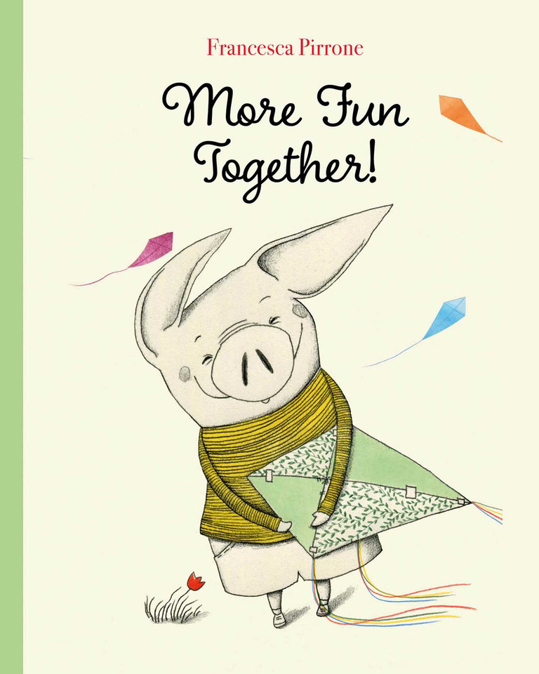 More Fun Together! (Piggy) book cover by Francesca Pirrone