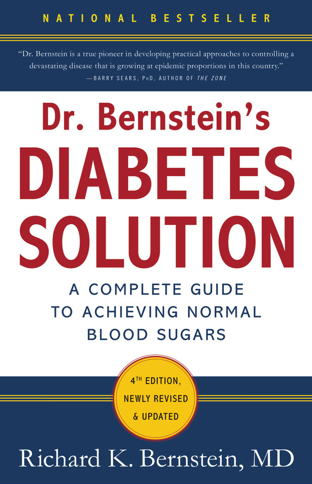 Dr. Bernstein's Diabetes Solution: The Complete Guide to Achieving Normal Blood Sugars book cover by Richard K. Bernstein
